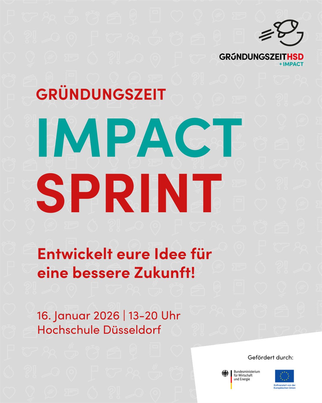 Das Bild zeigt die Ankündigung zum GRÜNDUNGSZEIT Impact Sprint mit Namen der Veranstaltung, Zeit, Ort und Förder-Logos